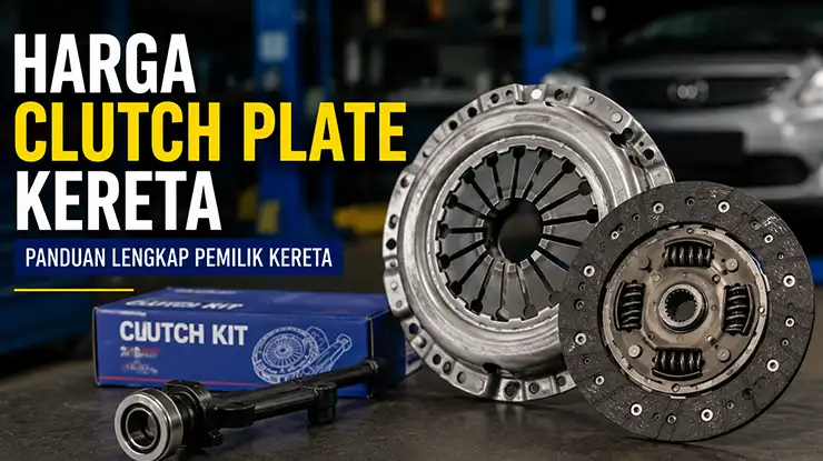 Harga Clutch Plate Kereta
