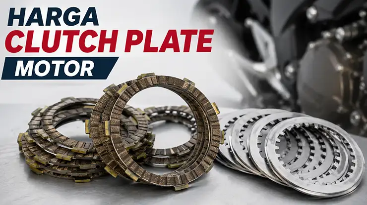 Harga Clutch Plate Motor