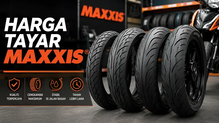 Harga Tayar Maxxis