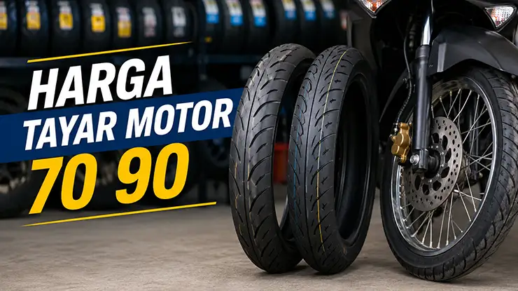 Harga Tayar Motor 70 90