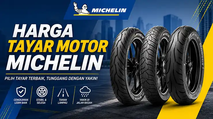 Harga Tayar Motor Michelin